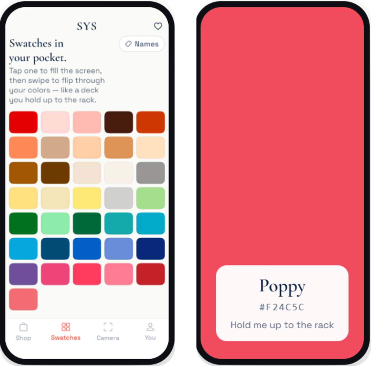 The SYS app — your whole palette on one screen, and a single color filling the phone so you can hold it up to the rack